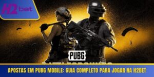Apostas em PUBG Mobile